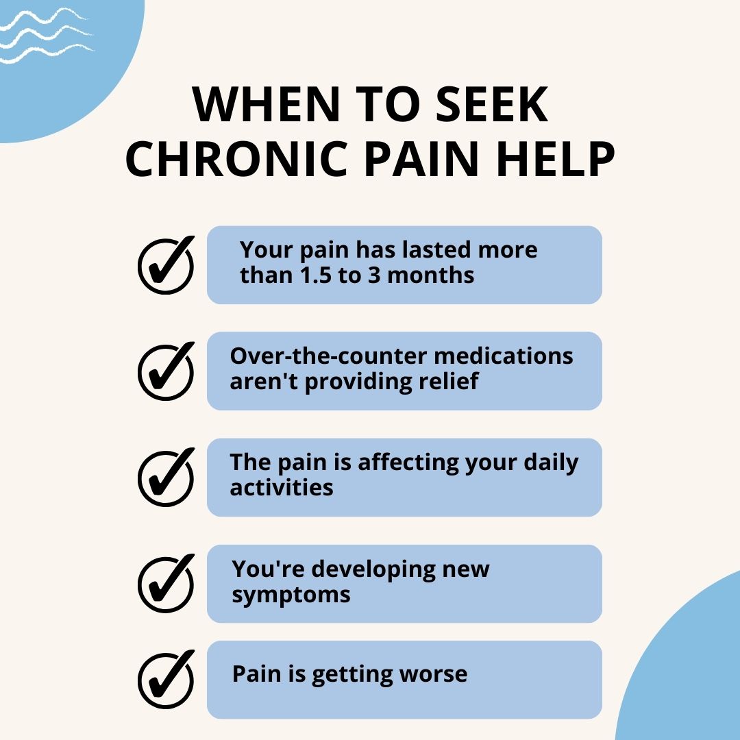 when to seek chronic pain help