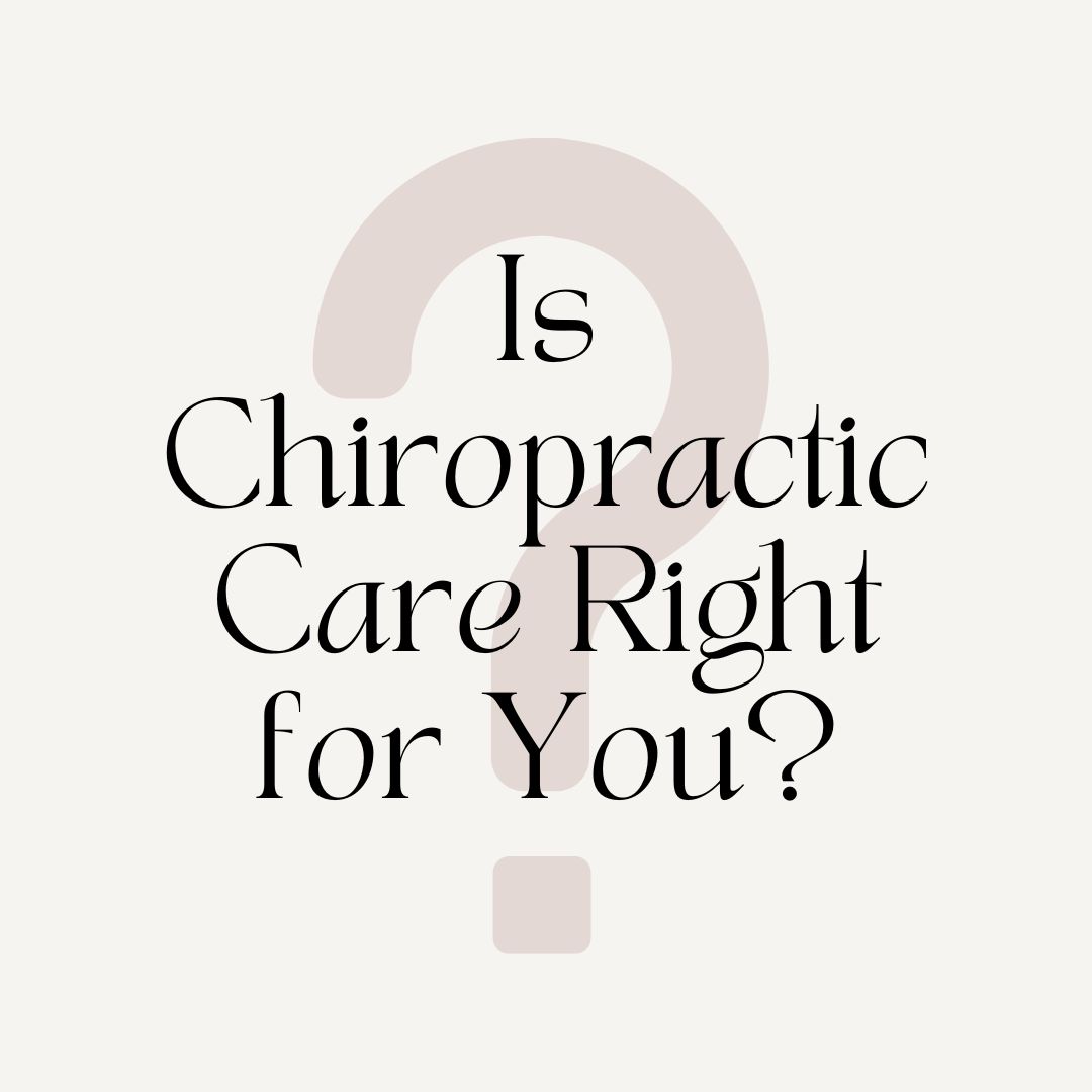 Is chiropractic care right for you?